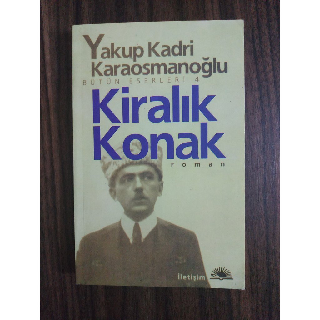 iletisim yayinlari yakup kadri karaosmanoglu kiralik konak